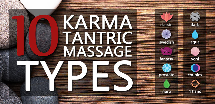 Choosing The Right Karma Tantric Massage Experience For You