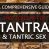 A Comprehensive Guide to The Secret Art of Tantra & Tantric Sex