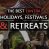 The Best Retreats, Festivals & Holidays in 2020