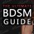 The Ultimate BDSM Guide: What is it? How to practise it?