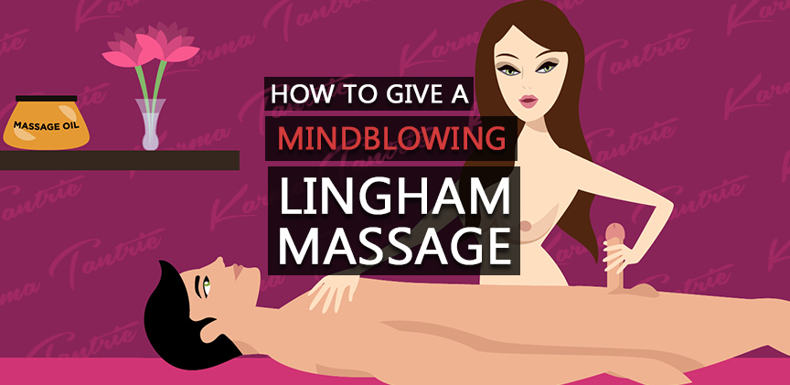 Massage penis lingam Tantric Lingam