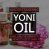 Yoni Oil: What is it? Benefits And How To Use Safely
