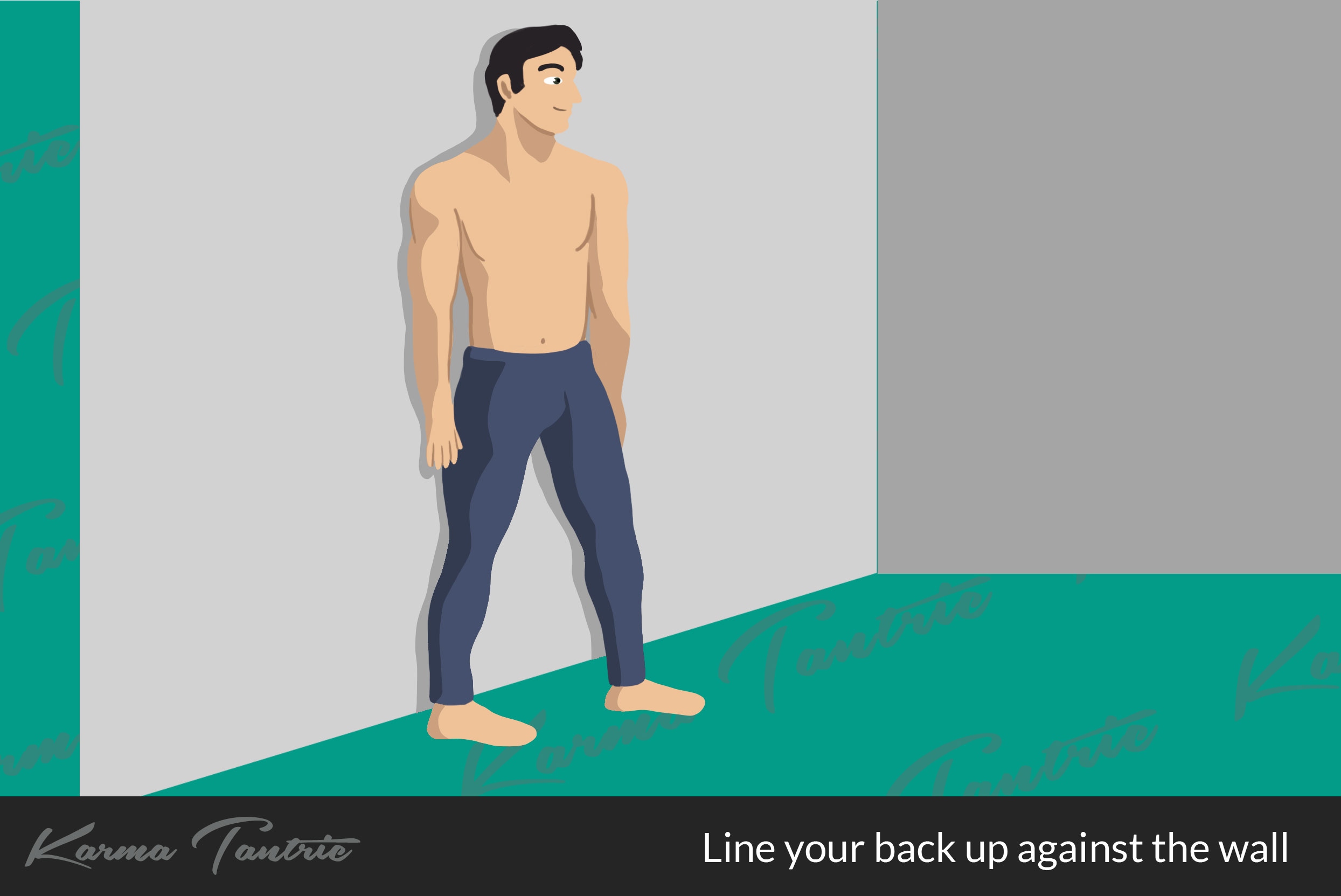 Line your back up against a flat wall