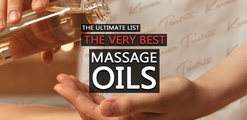 The Ultimate List of Massage Oils